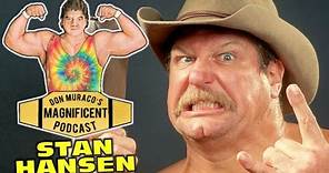 Don Muraco on What Stan Hansen Was Like As a Wrestler