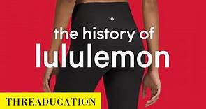 The History of Lululemon