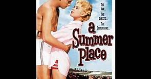 A Summer Place (1959) - Selections - Max Steiner
