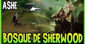 SKIN de ASHE BOSQUE DE SHERWOOD | League of Legends