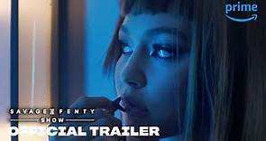 Savage X Fenty Show - Official Trailer | Prime Video