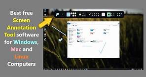 Best free Screen Annotation Tool software for Windows, Mac and Linux Computers.