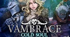 Vambrace Cold Soul - Darkest Dungeon Meets Heavy Narrative Roguelike!