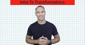 Introduction To Transformations
