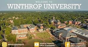 An Introduction to Winthrop // Winthrop University