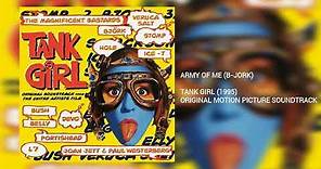 Army of Me: B-Jork (Tank Girl)
