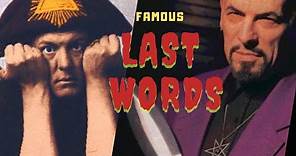 Famous Last Words: Anton Lavey & Aleister Crowley "This Is All Wrong!"