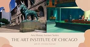 Arts History Lecture Series: The Art Institute of Chicago