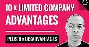 10 x ADVANTAGES of a Limited Company | Starting a Ltd Company UK