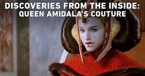 Discoveries From The Inside - Queen Amidala’s Couture