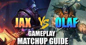 Jax vs Olaf Gameplay Matchup Guide