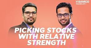 Picking Stocks with Relative Strength | How to Identify Stocks Using Relative Strength | Episode 145