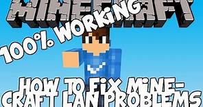 How To Fix Minecraft Lan Not Working 2018 (100% WORKING)