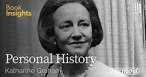 Katherine Graham: American Icon | Book Insights Podcast on Personal History by Katherine Graham