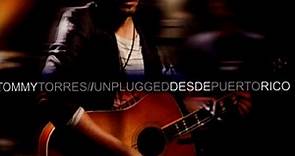 Tommy Torres - Unplugged Desde Puerto Rico