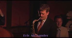 Eric Alexander - Embraceable You