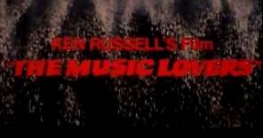 The Music Lovers (1970) Theatrical Trailer