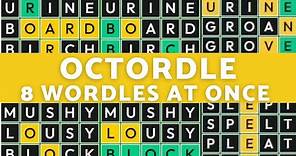 Octordle [8 Wordles at once!]