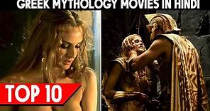 Top 10 Greek Mythology Movies Dubbed In Hindi