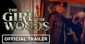 The Girl in the Woods - Official Trailer (2021)