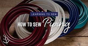Learning to Sew Part 6: How to Add Piping