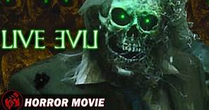 LIVE EVIL | Supernatural Horror | Full Movie