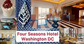 Four Seasons Hotel Washington DC||Imperial Suite||Hotel Tour