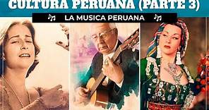 ✅ LA HISTORIA DE LA MUSICA PERUANA ✅ CULTURA PERUANA (PARTE 3) | WAMAN ADVENTURES