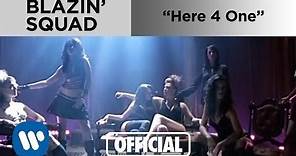 Blazin Squad - Here 4 One (Official Music Video)