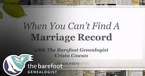 When You Can't Find a Marriage Record | Ancestry
