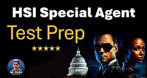 HSI Special Agent Preparation
