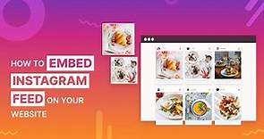 How To Embed Instagram Feed On HTML Website in 2 Minutes