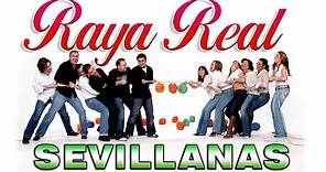 Raya Real - Sevillanas para Bailar en la Feria de Abril 2023 - Mix de 1 h. con sevillanas bailables