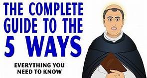 Thomas Aquinas' 5 Ways Fully Explained / Proof of God's Existence (part 3 of 3)