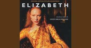 Hirschfelder: Elizabeth - Original Motion Picture Soundtrack - Elizabeth: Overture