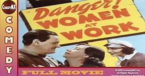 Danger! Women at Work (1943) - Full Movie | Patsy Kelly, Mary Brian, Isabel Jewell