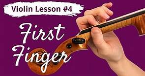 FREE Violin Lesson #4 for Beginners | FIRST FINGER