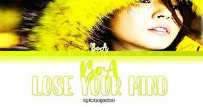 BoA (ボア) - LOSE YOUR MIND (Color Coded Lyrics Kan/Rom/Eng)