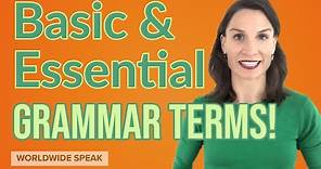 10 Basic and Essential Grammar Terms