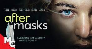 After Masks | Full Drama Movie | Alexandra Rodriguez | Cindy Chavez