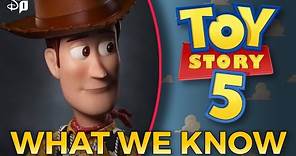‘Toy Story 5’ and What We Know so Far