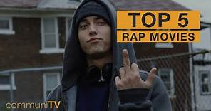 TOP 5: Rap Movies