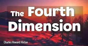 The Fourth Dimension Audiobook by Charles Howard Hinton | Audiobooks Youtube Free