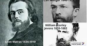 Léon Walras, Carl menger y Stanley Jevons. Escuela Marginalista.