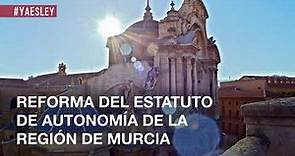 Reforma del Estatuto de Autonomía de la Región de Murcia