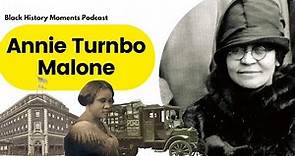 Black History Moments: Annie Turnbo Malone