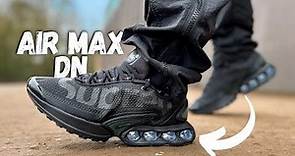Best Ever?! Nike Air Max DN Review & On Foot
