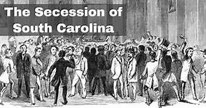 20th December 1860: South Carolina secedes from the United States of America