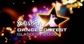 Eurovision Dance Contest 2008 | Full Show Broadcast Live from Glasgow (High Quality)