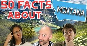 50 Facts About Montana